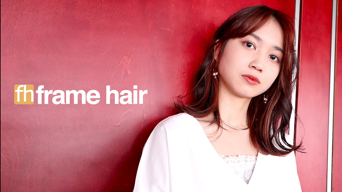 frame hair｜フレームヘア